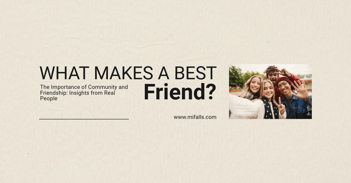 Image of The Importance of Community and Friendship: Insights from Real People