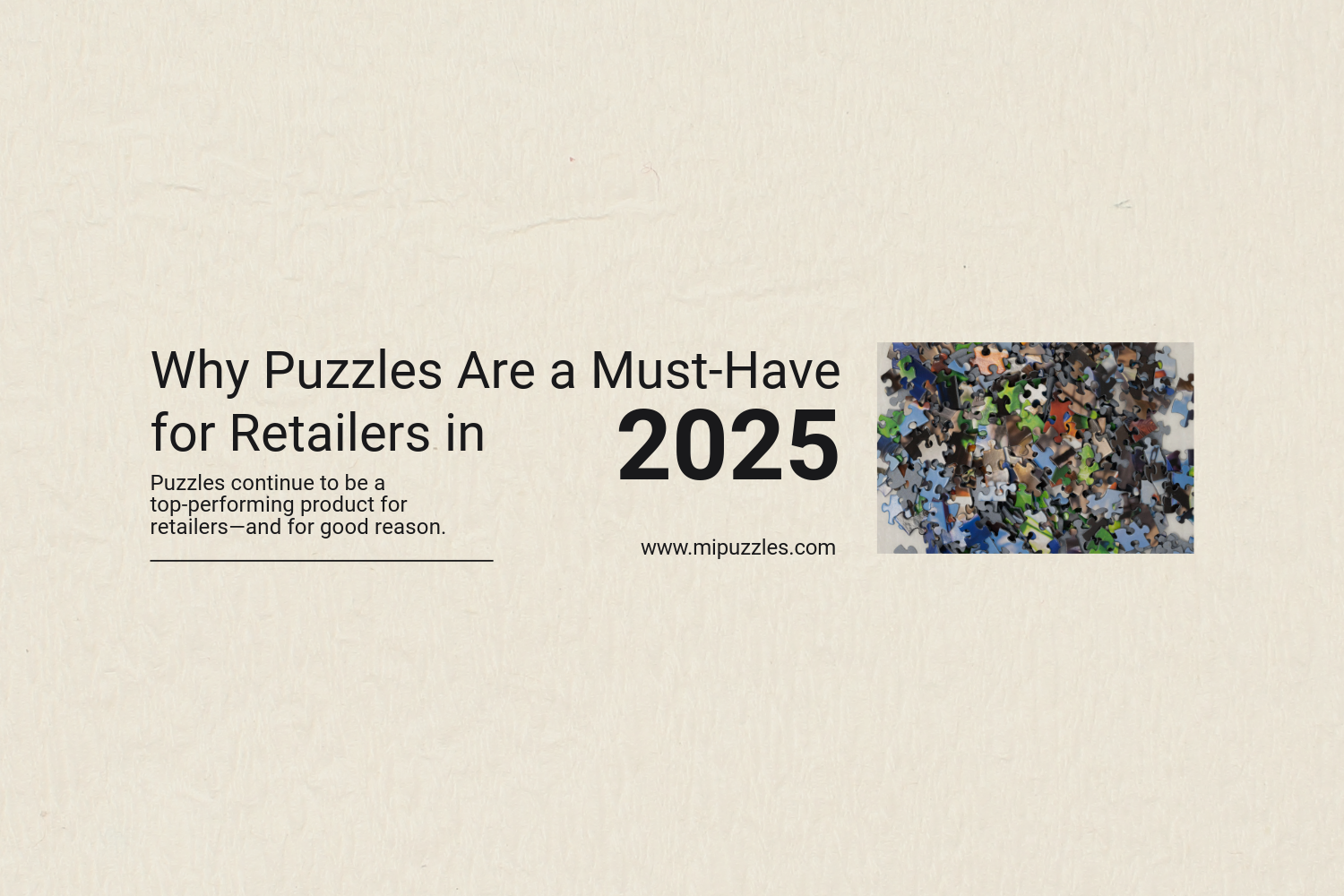 Image of Why Puzzles Are a Must-Have for Retailers in 2025